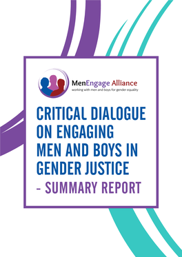 Engaging Men and Boys in Gender Justice - Summary Report Contents
