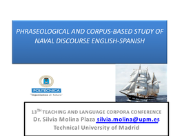 Phraseology in Technology (Different Projects Related to Terminology) • A) to Present Examples of Relevant Naval Phraseology in English