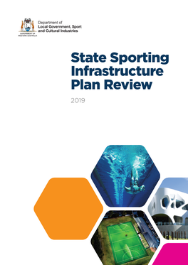 State Sporting Infrastructure Plan Review 2019 Copyright Disclaimer