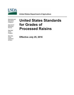 U.S. Grade Standards for Processed Raisins (Pdf)