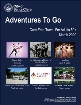 Adventures to Go Care-Free Travel for Adults 50+ March 2020