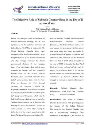 The Effective Role of Subhash Chander Bose in the Era of II Nd World War Ekta P.G