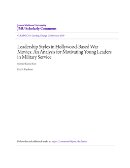 Leadership Styles in Hollywood-Based War Movies: an Analysis for Motivating Young Leaders in Military Service Subrato Kumar Kuri