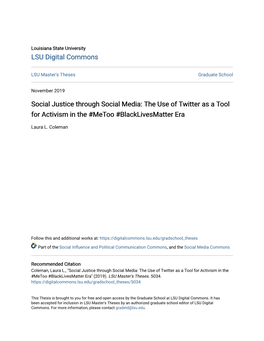 Social Justice Through Social Media: the Use of Twitter As a Tool for Activism in the #Metoo #Blacklivesmatter Era