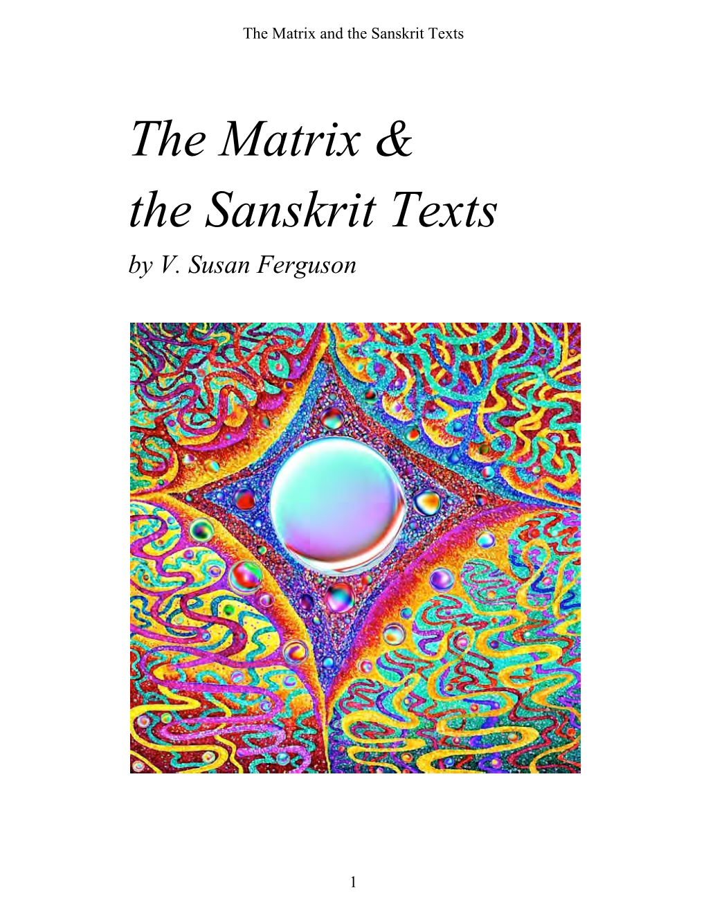 The Matrix & the Sanskrit Texts