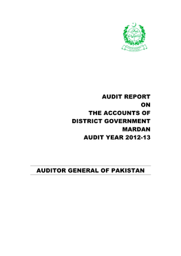 Audit Report on the Accounts of District Government Mardan Audit Year 2012-13