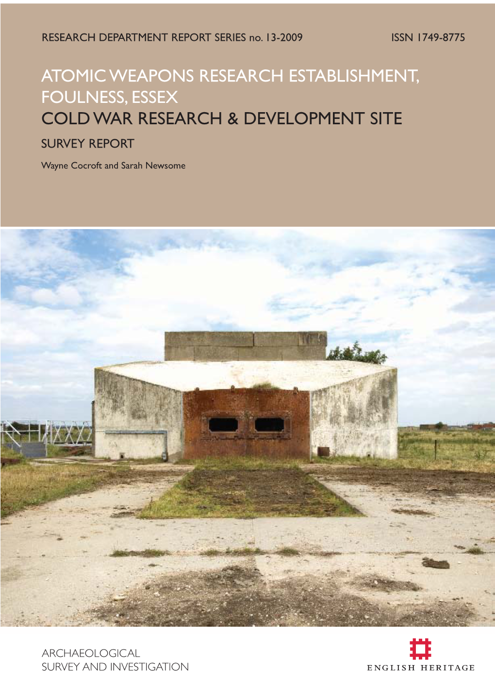Atomic Weapons Research Establishment, Foulness, Essex Cold War Research & Development Site Survey Report