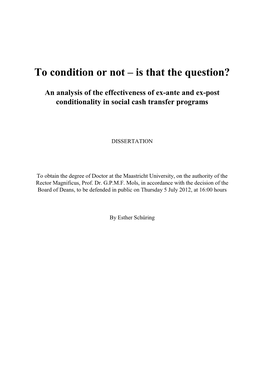 To Condition Or Not – Is That the Question?