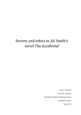Secrets and Ethics in Ali Smith's the Accidental