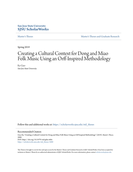 Creating a Cultural Context for Dong and Miao Folk Music Using an Orff-Inspired Methodology Ke Guo San Jose State University