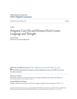 Penguins Can't Fly and Women Don't Count: Language and Thought Janet M