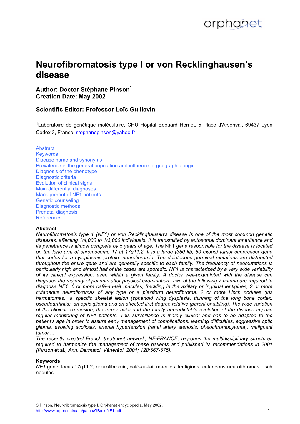 Neurofibromatosis Type I Or Von Recklinghausen's Disease