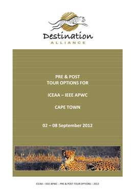 Pre & Post Tour Options for Iceaa – Ieee Apwc Cape Town