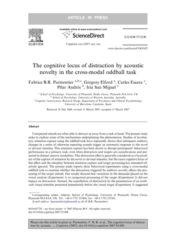 The Cognitive Locus of Distraction by Acoustic Novelty in the Cross-Modal Oddball Task