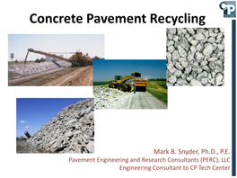 Concrete Pavement Recycling