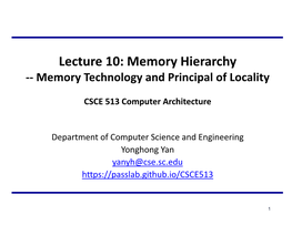 Lecture 10: Memory Hierarchy -- Memory Technology and Principal of Locality
