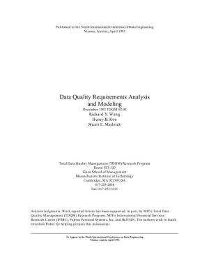 Data Quality Requirements Analysis and Modeling December 1992 TDQM-92-03 Richard Y