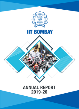 ANNUAL REPORT 2019-20 IIT Bombay Annual Report 2019-20 Content
