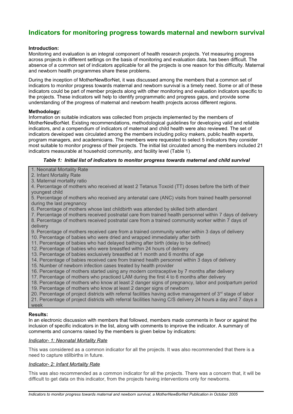 Indicators for Monitoring Progress Towards Maternal and Newborn Survival