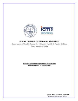 INDIAN COUNCIL of MEDICAL RESEARCH Department of Health Research – Ministry Health & Family Welfare Government of India