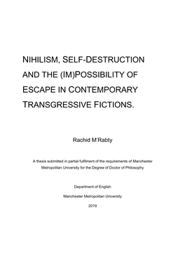 Nihilism, Self-Destruction and the (Im)Possibility of Escape in Contemporary Transgressive Fictions