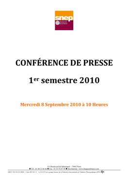 CONFÉRENCE DE PRESSE 1Er Semestre 2010