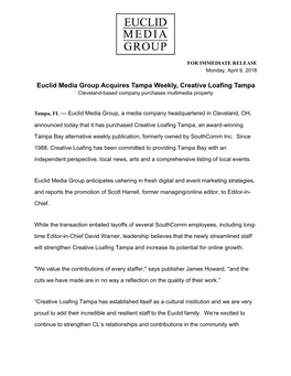 Euclid Media Group Acquires Tampa Weekly, Creative Loafing Tampa Cleveland-Based Company Purchases Multimedia Property