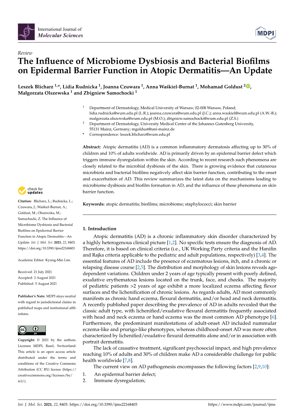 The Influence of Microbiome Dysbiosis and Bacterial Biofilms On