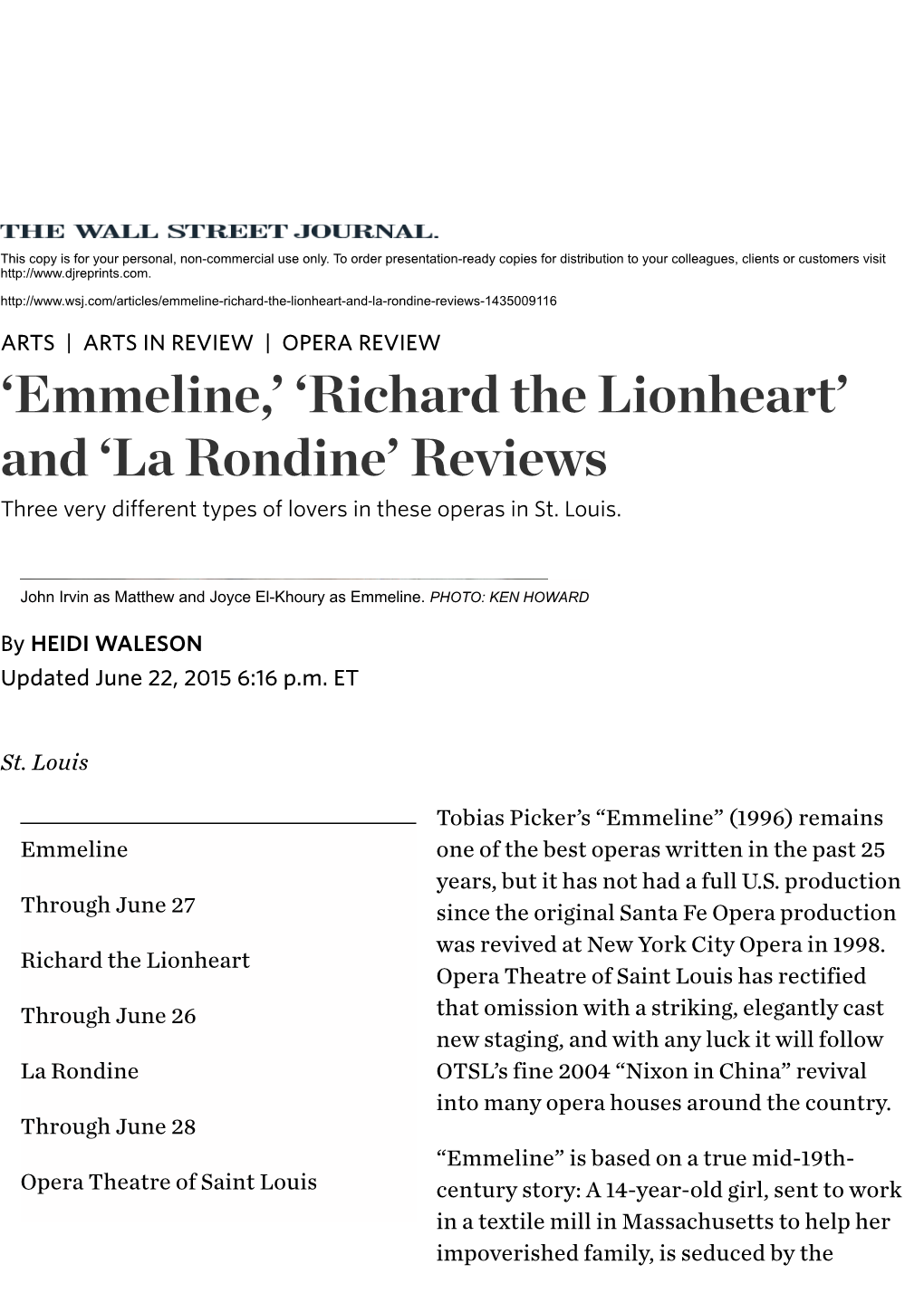 'Emmeline,' 'Richard the Lionheart' and 'La Rondine' Reviews