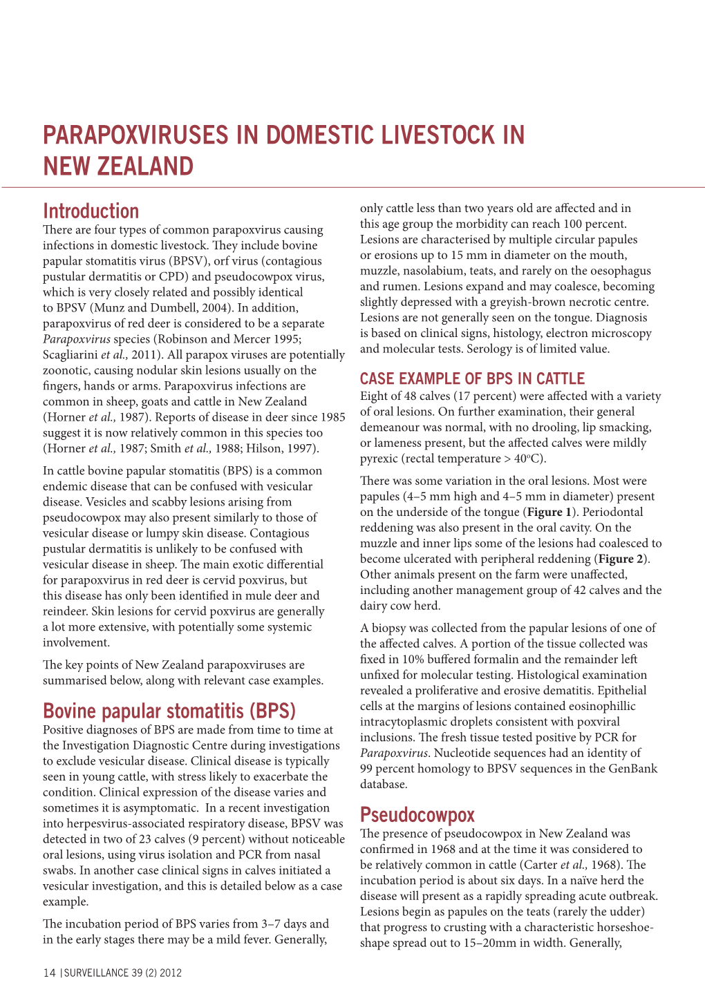 Parapoxviruses in Domestic Livestock in New Zealand