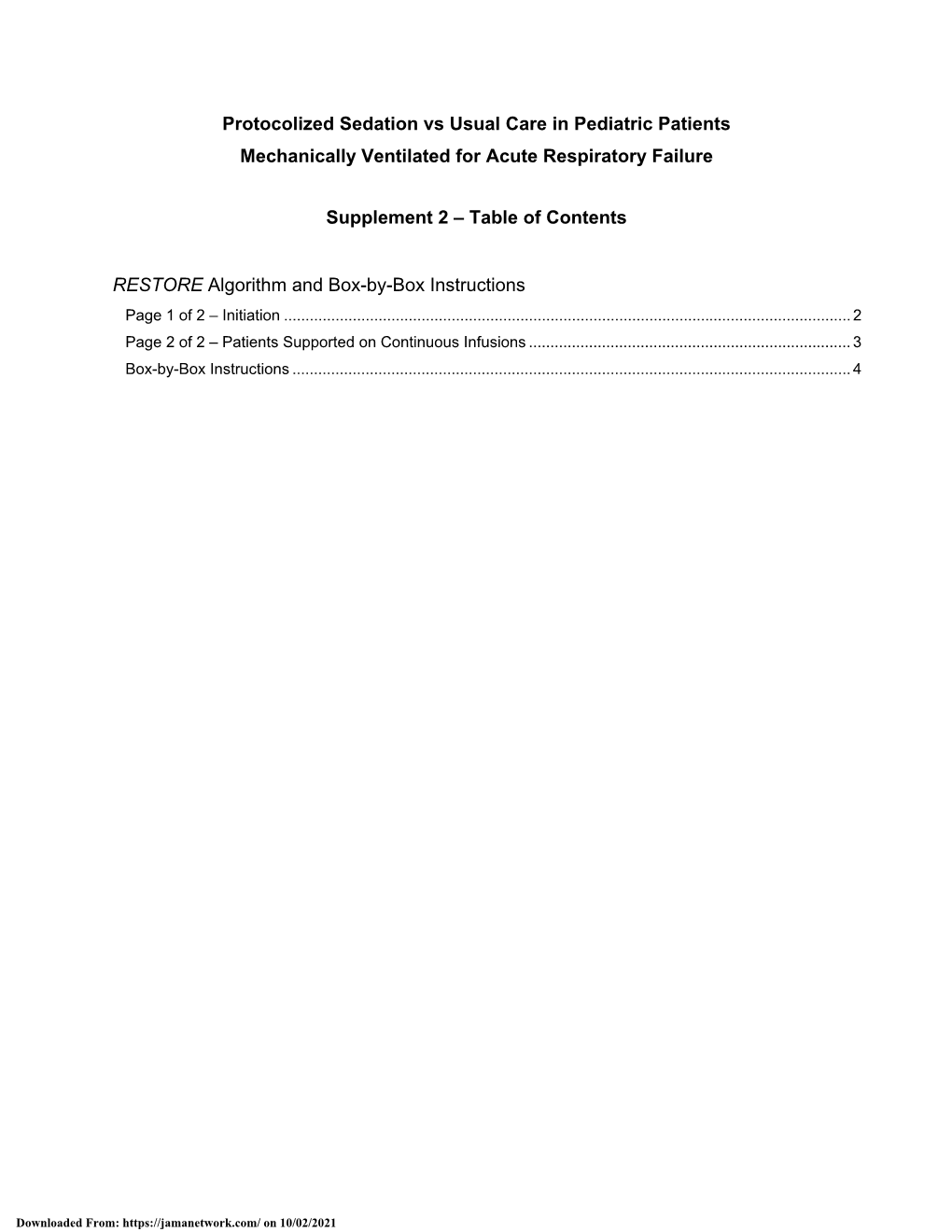 protocolized-sedation-vs-usual-care-in-pediatric-patients-mechanically