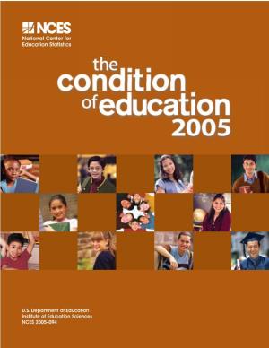 The Condition of Education 2005 (NCES 2005–094)