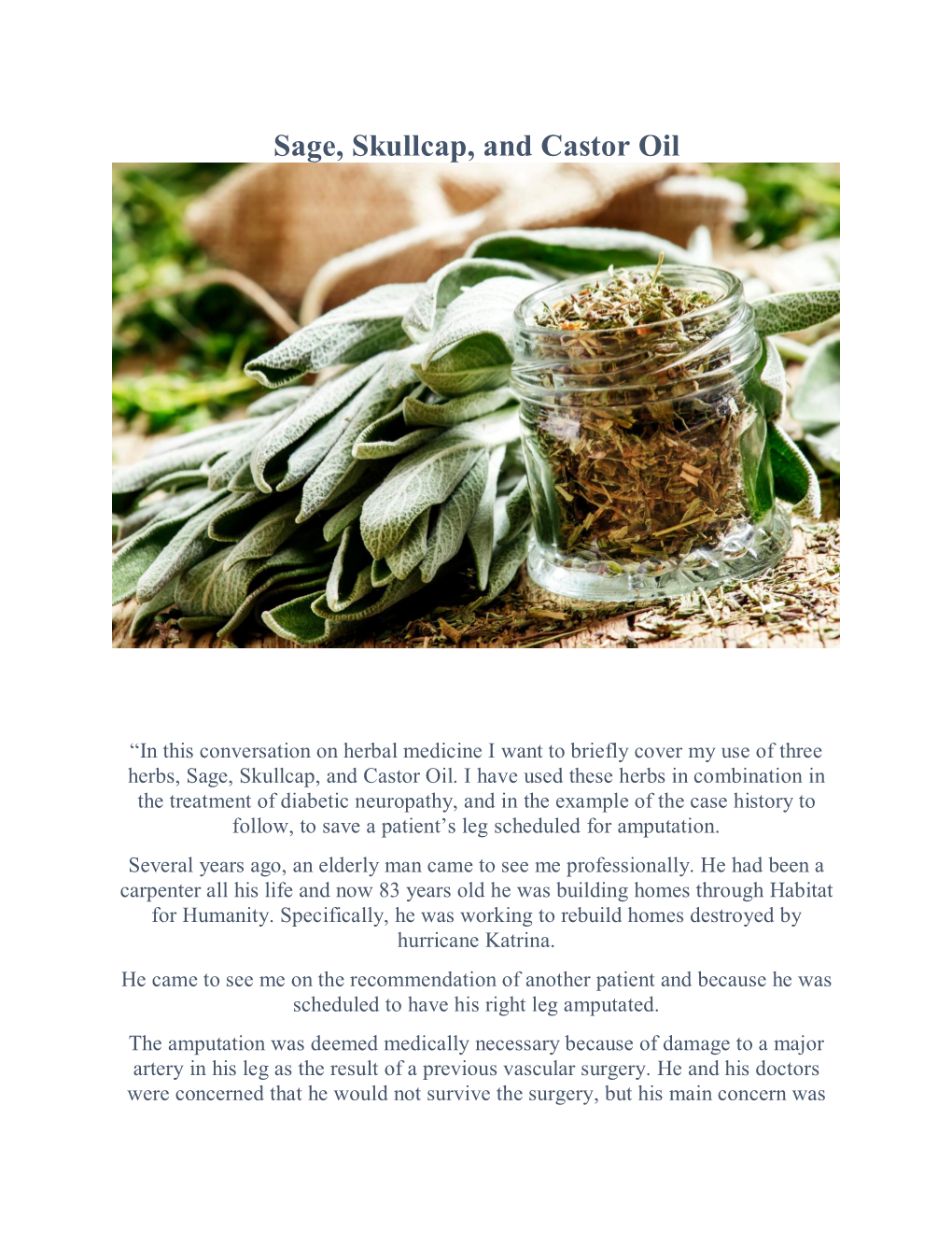 Sage, Skullcap, and Castor Oil