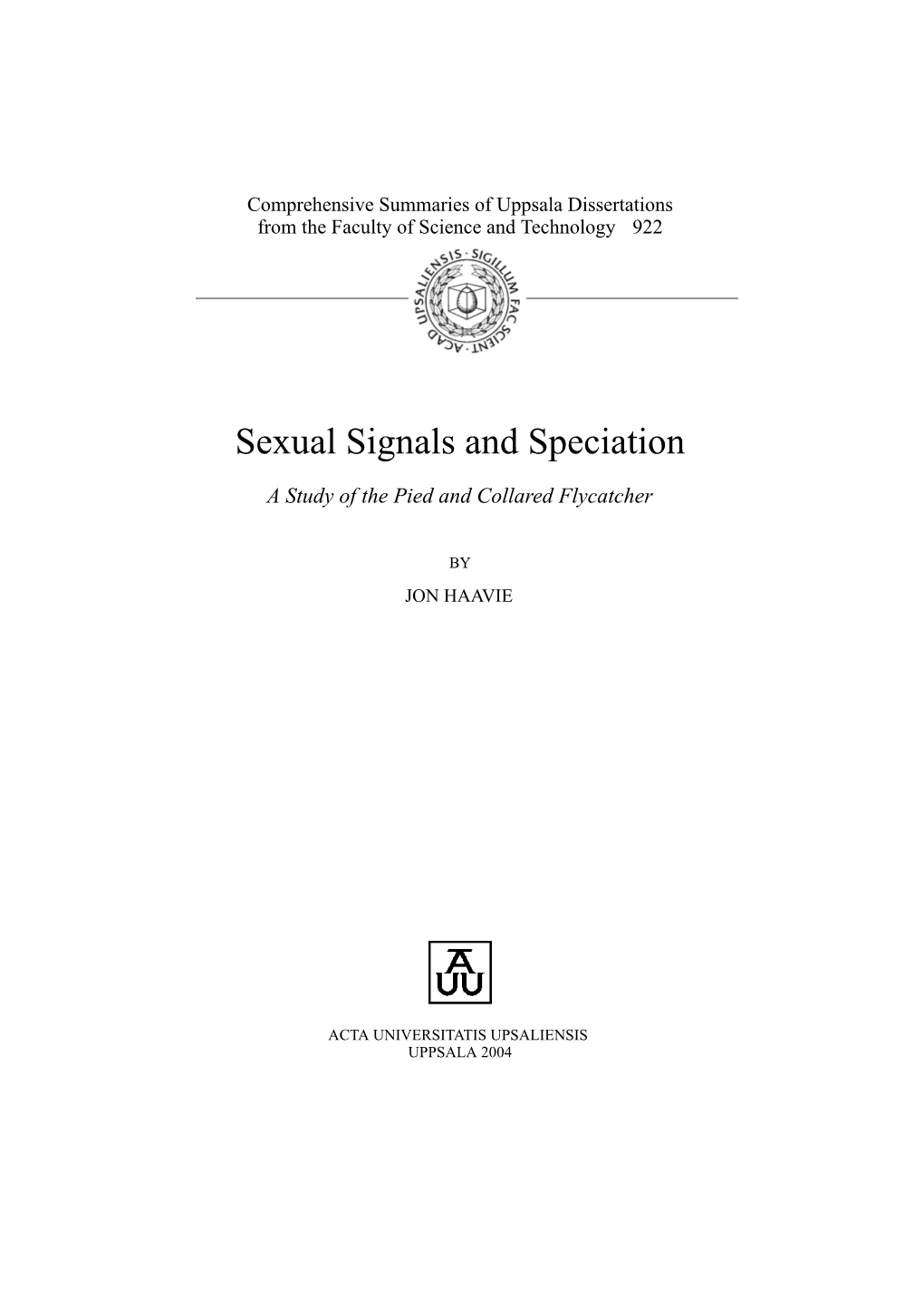 Sexual Signals and Speciation