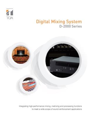 Digital Mixing System D-2000 Series