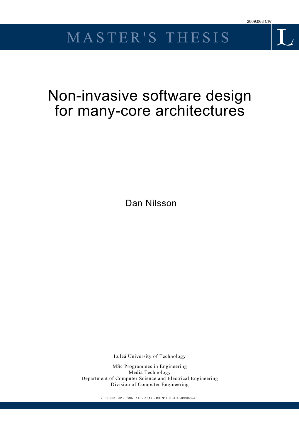MASTER's THESIS Non-Invasive Software Design for Many-Core