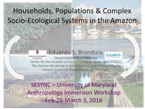 Households, Populations & Complex Socio-Ecological Systems in The