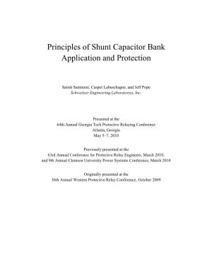 Principles of Shunt Capacitor Bank Application and Protection