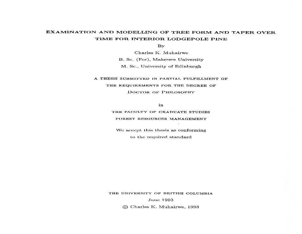 EXAMINATION and MODELLING of TREE FORM and TAPER OVER TIME for INTERIOR LODGEPOLE PINE By