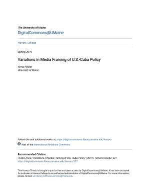 Variations in Media Framing of U.S.-Cuba Policy