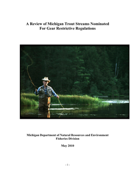 A Review of Michigan Trout Streams Nominated for Gear Restrictive Regulations