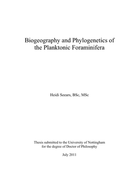 Biogeography and Phylogenetics of the Planktonic Foraminifera