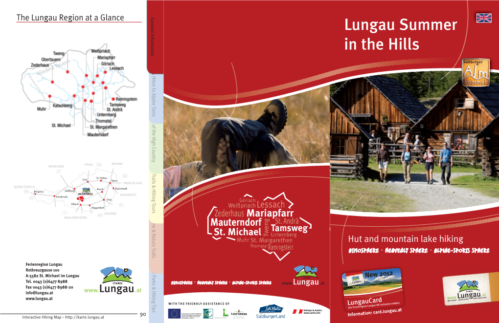 Lungau Summer in the Hills Alpine-Sports Sphere Heavenly Sphere Atmosphere with the FRIENDLY ASSISTANCE of ASSISTANCE the FRIENDLY WITH