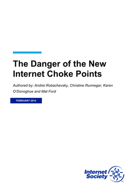The Danger of the New Internet Choke Points