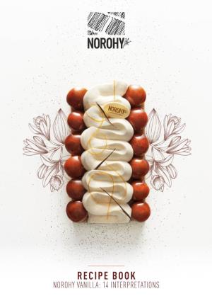 Recipe Book Norohy Vanilla: 14 Interpretations Editorial