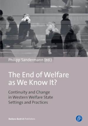 Continuity and Change in Western Welfare State Settings and Practices