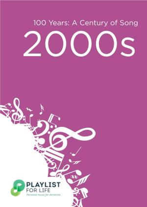 100 Years: a Century of Song 2000S