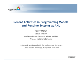 Recent Activities in Programming Models and Runtime Systems at ANL