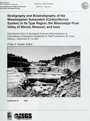 Stratigraphy and Biostratigraphy of the Mississippian Subsystem