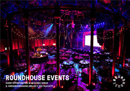 Roundhouse Events